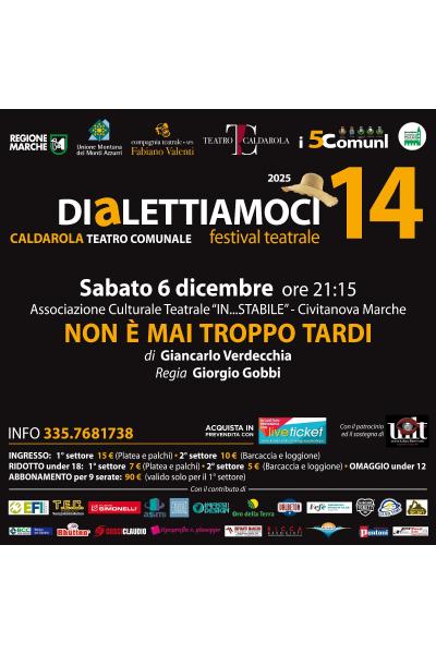 Non è mai troppo tardi